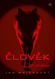 Člověk člověku Člověk člověku