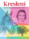Kreslení - Velká škola pro začátečníky / Více než 200 technik, rad a lekcí Kreslení - Velká škola pro začátečníky / Více než 200 technik, rad a lekcí