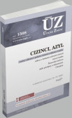 ÚZ 1508 Cizinci, azyl ÚZ 1508 Cizinci, azyl