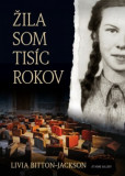 Žila som tisíc rokov, 2. vydanie Žila som tisíc rokov, 2. vydanie