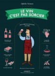 Le vin c´est pas sorcier Le vin c´est pas sorcier