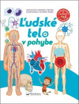 Ľudské telo v pohybe Ľudské telo v pohybe