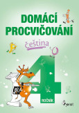 Domácí procvičování - Čeština 4. ročník Domácí procvičování - Čeština 4. ročník