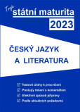 Tvoje státní maturita 2023 - Český jazyk a literatura Tvoje státní maturita 2023 - Český jazyk a literatura