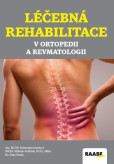 Léčebná rehabilitace v ortopedii a revma Léčebná rehabilitace v ortopedii a revma