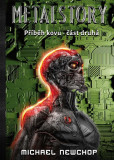 Metalstory - Příběh kovu 2 Metalstory - Příběh kovu 2