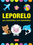 Pre batoliatka - Veľké leporelo Pre batoliatka - Veľké leporelo