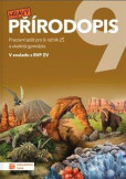 Hravý přírodopis 9 - pracovní sešit Hravý přírodopis 9 - pracovní sešit
