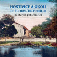 Hostivice a okolí od Tuchoměřic po Ořech na starých pohlednicích Hostivice a okolí od Tuchoměřic po Ořech na starých pohlednicích