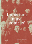 Impérium musí zomrieť Impérium musí zomrieť