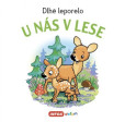 U nás v lese - Dlhé leporelo U nás v lese - Dlhé leporelo