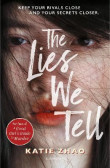 The Lies We Tell The Lies We Tell