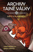 Archivy tajné války II - Světy v plamenech Archivy tajné války II - Světy v plamenech