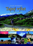 Tajný výlet za svatým Jakubem Tajný výlet za svatým Jakubem