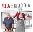 Adéla ještě nevečeřela Adéla ještě nevečeřela