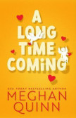 A Long Time Coming A Long Time Coming