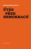 Útěk před demokracií Útěk před demokracií