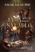 Jáma a kyvadlo - komiks Jáma a kyvadlo - komiks