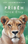 Příběh lvice Elsy Příběh lvice Elsy