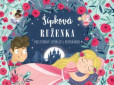 Šípková Ruženka - priestorové leporelo Šípková Ruženka - priestorové leporelo