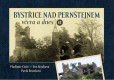 Bystřice nad Pernštejnem včera a dnes II Bystřice nad Pernštejnem včera a dnes II