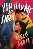 You Had Me at Hola : A Novel You Had Me at Hola : A Novel