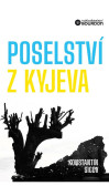 Poselství z Kyjeva o Ukrajině a Evropě Poselství z Kyjeva o Ukrajině a Evropě