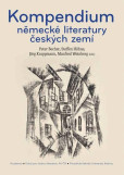 Kompendium německé literatury českých zemích Kompendium německé literatury českých zemích
