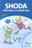 Shoda přísudku s podmětem Shoda přísudku s podmětem
