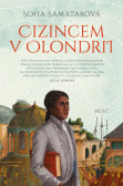 Cizincem v Olondrii Cizincem v Olondrii