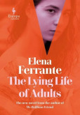 The Lying Life of Adults The Lying Life of Adults