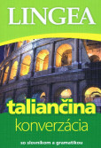 Taliančina-konverzácia so slovníkom a gramatikou-4.vydanie Taliančina-konverzácia so slovníkom a gramatikou-4.vydanie