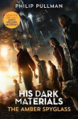 His Dark Materials: The Amber Spyglass (Tv tie-in edition) His Dark Materials: The Amber Spyglass (Tv tie-in edition)