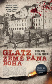 Glatz 2 - Země Pána Boha Glatz 2 - Země Pána Boha