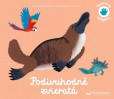 Podivuhodné zvieratá - Spoznávaj dotykom Podivuhodné zvieratá - Spoznávaj dotykom