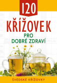 120 křížovek pro dobré zdraví 120 křížovek pro dobré zdraví