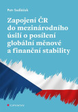 Zapojení ČR do mezinárodního úsilí o pos Zapojení ČR do mezinárodního úsilí o pos