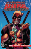 Opovrženíhodný Deadpool 1: Deadpool vraždí Cablea Opovrženíhodný Deadpool 1: Deadpool vraždí Cablea