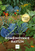 Kombinovanie rastlín: Permakultúra v praxi Kombinovanie rastlín: Permakultúra v praxi