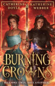 Burning Crowns Burning Crowns