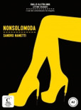 Non solo moda Non solo moda