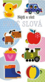 Nájdi a vlož - Prvé slová Nájdi a vlož - Prvé slová