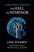 The Fall of Numenor: and Other Tales from the Second Age of Middle-earth The Fall of Numenor: and Other Tales from the Second Age of Middle-earth