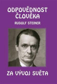 Odpovědnost člověka za vývoj světa Odpovědnost člověka za vývoj světa