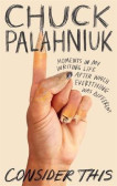 Consider This : Moments in My Writing Life after Which Everything Was Differen Consider This : Moments in My Writing Life after Which Everything Was Differen