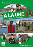 A la une 3 (A2.1) – Livre de l´éleve + CD A la une 3 (A2.1) – Livre de l´éleve + CD