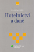 Hotelnictví a daně Hotelnictví a daně