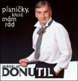 Miroslav Donutil: Písničky, které mám rád CD Miroslav Donutil: Písničky, které mám rád CD