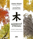 Múdrosť stromu: Tvorivý sprievodca Múdrosť stromu: Tvorivý sprievodca