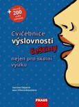Cvičebnice výslovnosti češtiny nejen pro školní výuku Cvičebnice výslovnosti češtiny nejen pro školní výuku